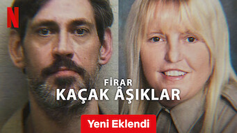 Firar: Kaçak Âşıklar (2024)